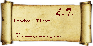 Lendvay Tibor névjegykártya